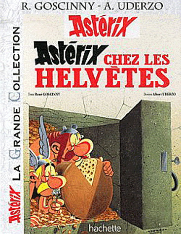 Astérix chez les Helvètes #16 - RENÉ GOSCINNY - ALBERT UDERZO