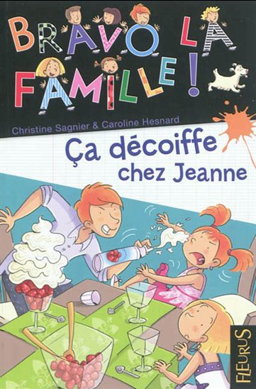 Ca décoiffe chez Jeanne - CHRISTINE SAGNIER - CAROLINE HESNARD