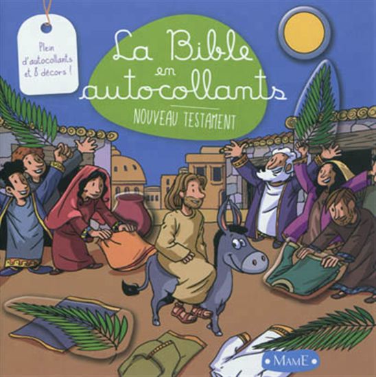 La Bible en autocollants #02 : Nouveau Testament - KARINE-MARIE AMIOT - ALEXANDRE ROANE
