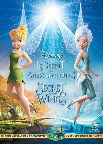 Secret of the Wings (Clochette: Le secret des ailes magiques) - GANNAWAY ROBERTS - HOLMES PEGGY