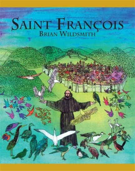 Saint François - BRIAN WILDSMITH