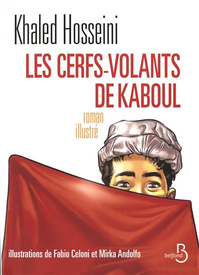 Les Cerf-volants de Kaboul - KHALED HOSSEINI