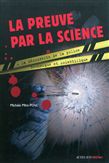 La Preuve par la science - MICHELE MIRA PONS, BENJAMIN BACHELIER