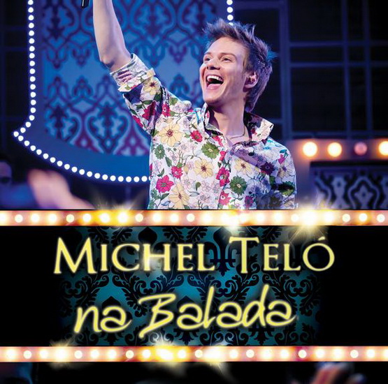 Na Balada - TELO MICHEL