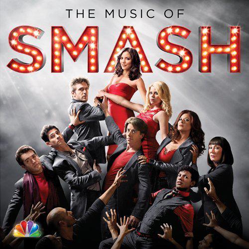 The Music of SMASH - SMASH CAST