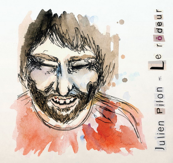 Le Rôdeur - PILON JULIEN