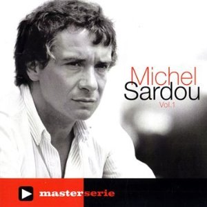 Michel Sardou - Master Serie Vol.1 - SARDOU MICHEL