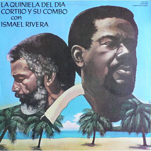 La Quiniela del Dia - CORTIJO Y SU COMBO