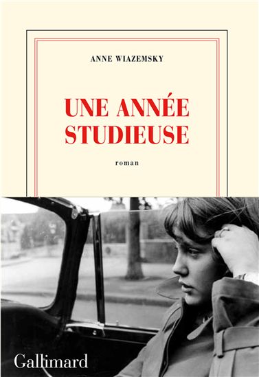 Une année studieuse - ANNE WIAZEMSKY