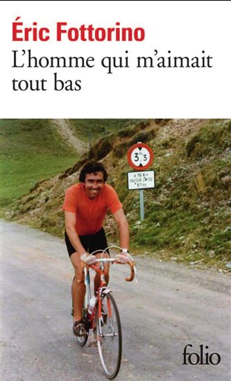 L&#39;Homme qui m&#39;aimait tout bas - ÉRIC FOTTORINO