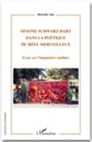 Schwarz-Bart dans poétique du réel... - AITA