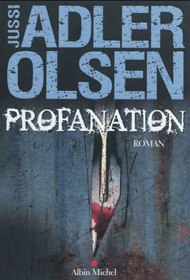 Profanation - JUSSI ADLER-OLSEN