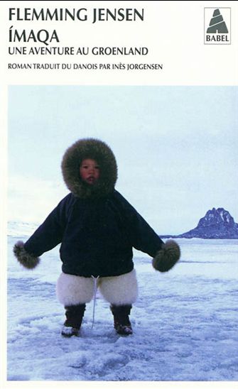 Imaqa: une aventure au Groenland - FLEMMING JENSEN