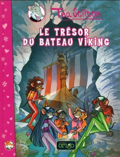 Le Trésor du bateau viking #03 - TÉA STILTON