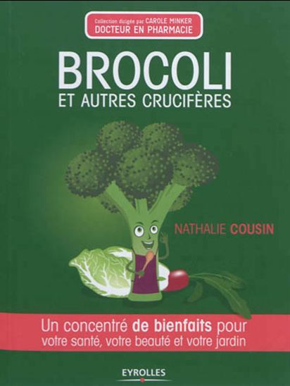 Brocolis et autres crucifères - NATHALIE COUSIN