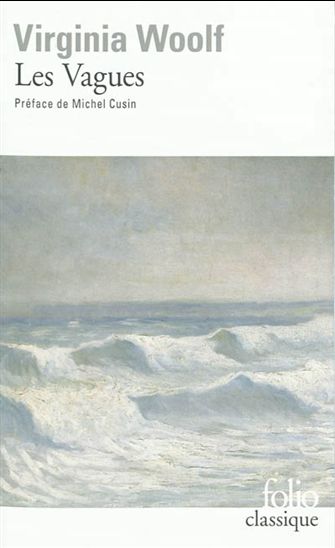Les Vagues - VIRGINIA WOOLF