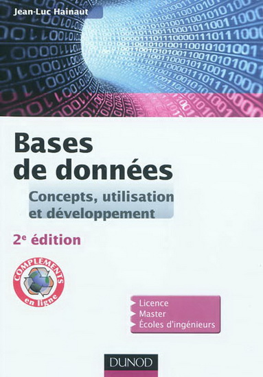 Bases de données : concepts, utilisation et développement 2e éd. - JEAN-LUC HAINAUT