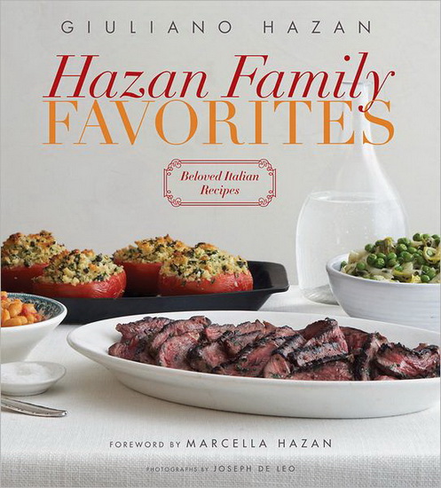 Hazan family favorites: Beloved italian recipes - GIULIANO HAZAN