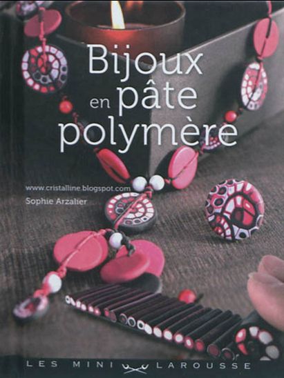 Bijoux en pâte polymère - SOPHIE ARZALIER