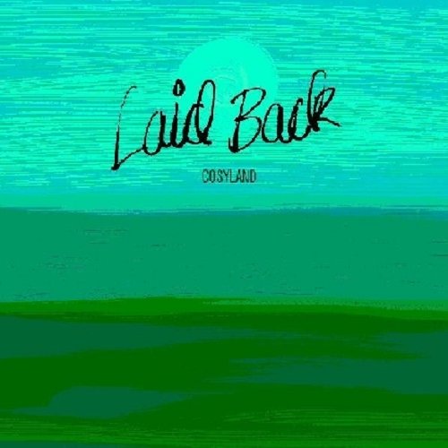 Cosyland (Vinyl 12''+CD) - LAID BACK