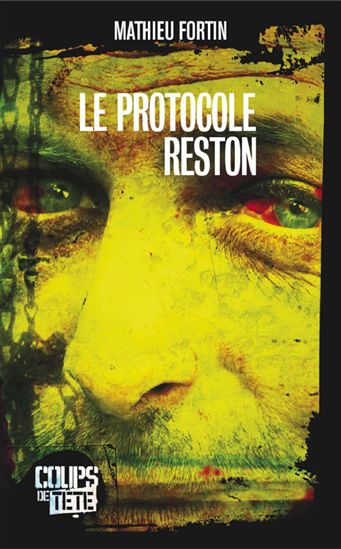 Le Protocole Reston - MATHIEU FORTIN