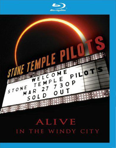 Stone Temple Pilots Alive In The Windy City - STONE TEMPLE PILOTS