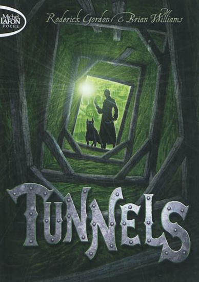 Tunnels #01 - RODERICK GORDON - BRIAN WILLIAMS