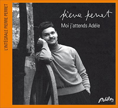 Moi j&#39;attends Adèle - PERRET PIERRE