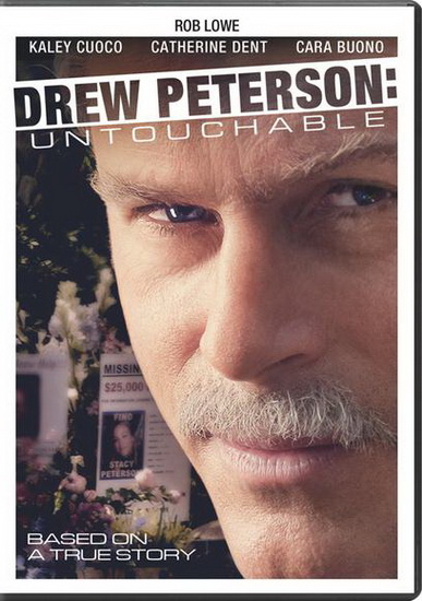 Drew Peterson: Untouchable - SALOMON MIKAEL