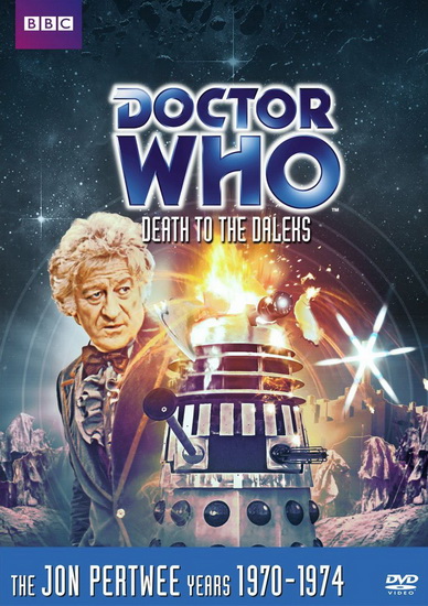 Doctor Who : Death To The Daleks - DOCTOR WHO
