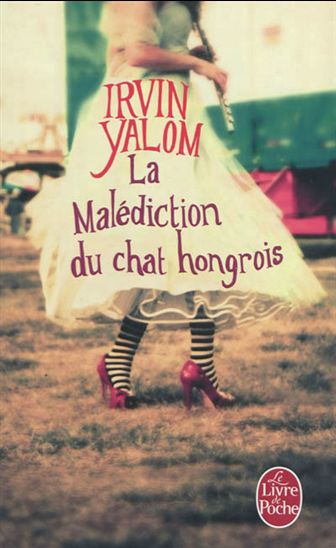 La Malédiction du chat hongrois - IRVIN YALOM