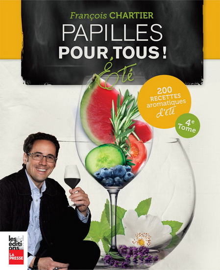 Papilles pour tous ! : été - FRANÇOIS CHARTIER