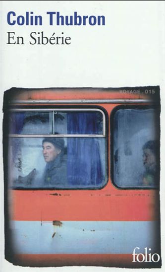 En Sibérie - COLIN THUBRON
