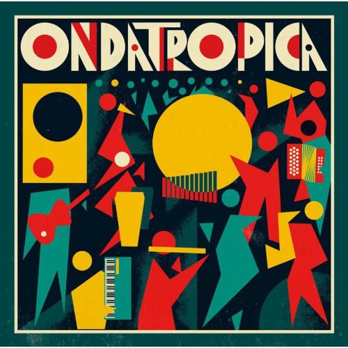 Ondatropica (2CD) - ONDATROPICA