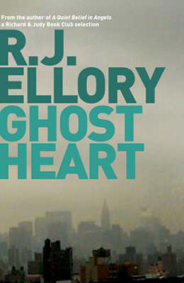 Ghostheart - R J ELLORY
