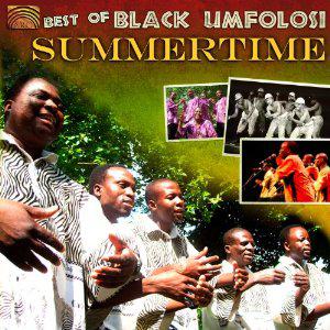 Best Of Black Umfolosi - Summertime - DUBE - MOYO - LINDA - PHUTI