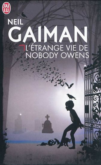 L&#39;Étrange vie de Nobody Owens - NEIL GAIMAN