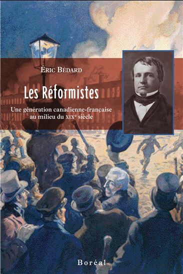 Les Réformistes - ÉRIC BÉDARD