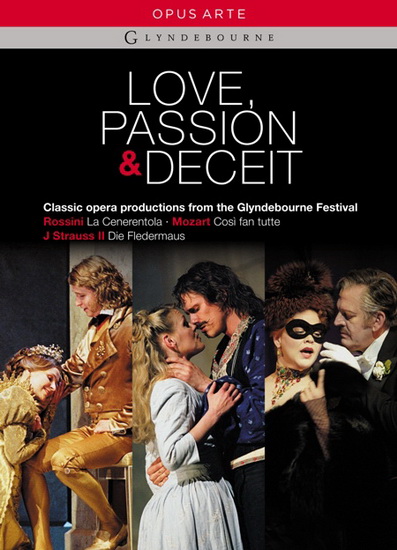 Love, Passion & Dedeit - ROSSINI - MOZART - STRAUSS II J.