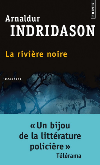 La Rivière noire - ARNALDUR INDRIDASON