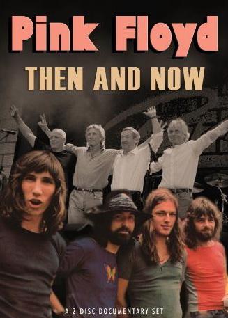 Pink Floyd - Then And Now - PINK FLOYD