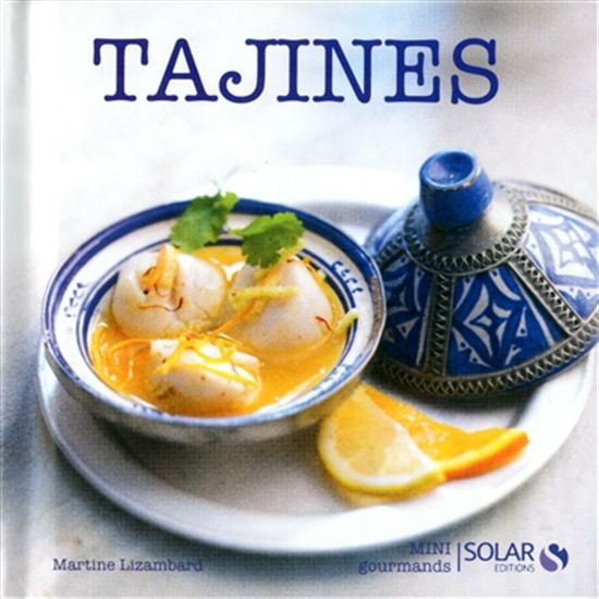 Tajines - MARTINE LIZAMBARD