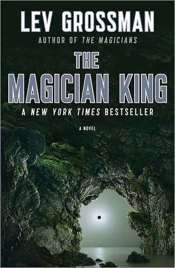 The Magician king #02 - LEV GROSSMAN