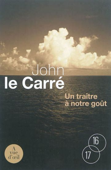 Un traître à notre goût - JOHN LE CARRÉ
