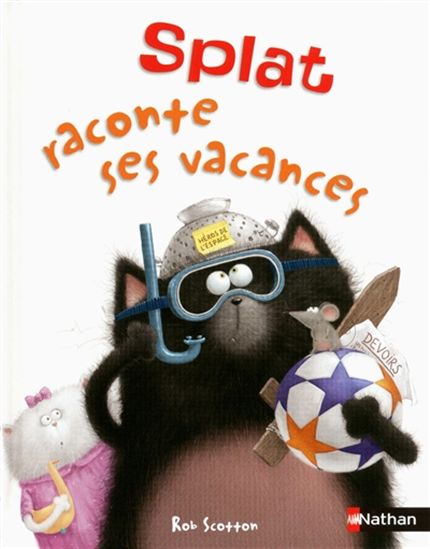 Splat raconte ses vacances ! - ROB SCOTTON