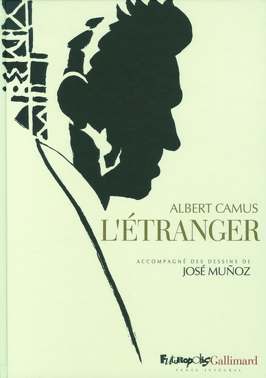 L&#39;Étranger - ALBERT CAMUS - JOSÉ MUNOZ