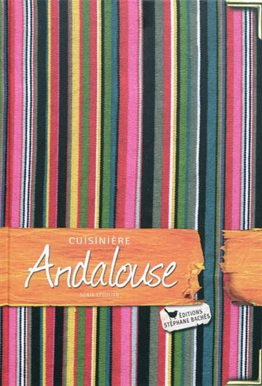 Cuisinière andalouse - SONIA EZGULIAN