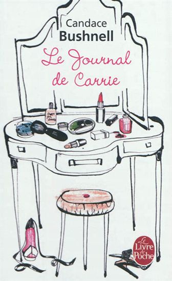 Le Journal de Carrie #01 - CANDACE BUSHNELL