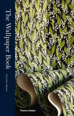 The Wallpaper book - GENEVIEVE BRUNET