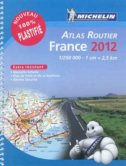 Atlas routier France 2012 (spirale, plastifié) - COLLECTIF